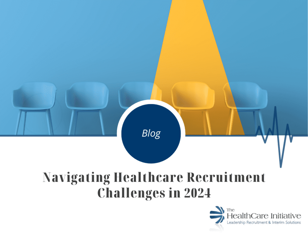 Navigating Healthcare Recruitment Challenges