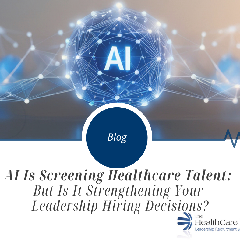 AI Is Screening Healthcare Talent