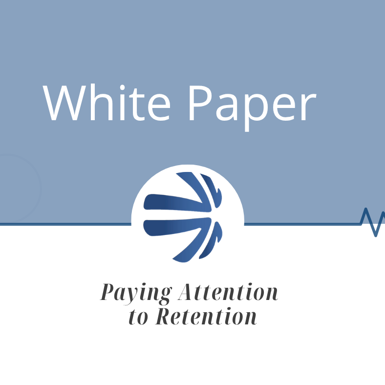 White Paper Paying Attention to Retention