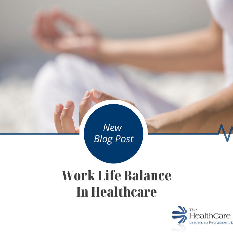 Work-Life Balance for Healthcare Workers